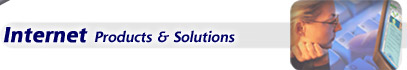 Internet Products & Solutions